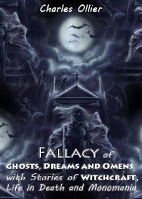 Fallacy Of Ghosts Dreams And Omens With Stories Of Witchcraft Life In Death And Monomania - Charles Ollier
